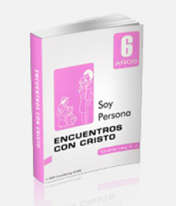6 Años: Soy persona. «Niños y Papas»